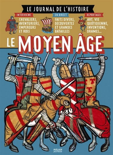 Le Moyen Age