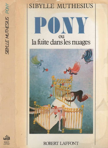 Pony ou la Fuite dans les nuages