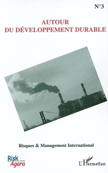 Risques et management international, n° 3. Autour du développement durable