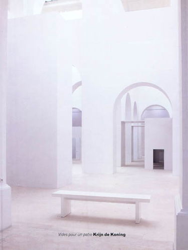 Vides pour un patio, Krijn de Koning