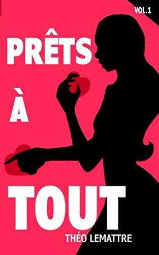 Prêts à tout