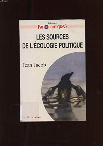 Panoramiques. Les sources de l'écologie politique