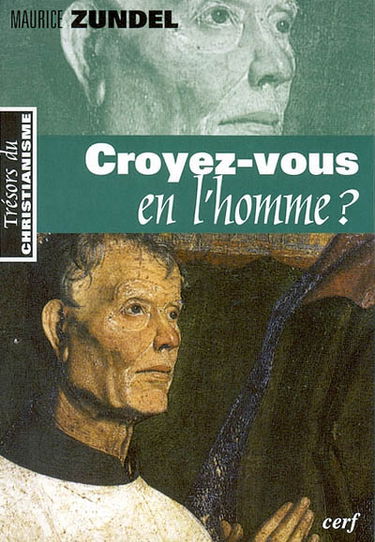 Croyez-vous en l'homme ?