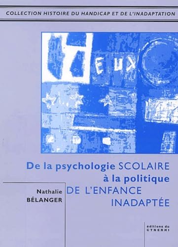 De la la psychologie scolaire à la politique de l'enfance