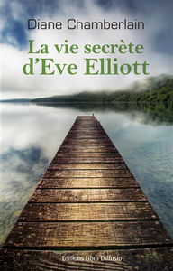 La vie secrète d'Eve Elliott