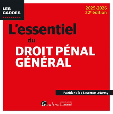 L'essentiel du droit pénal général : 2025-2026
