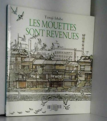 Les Mouettes sont revenues
