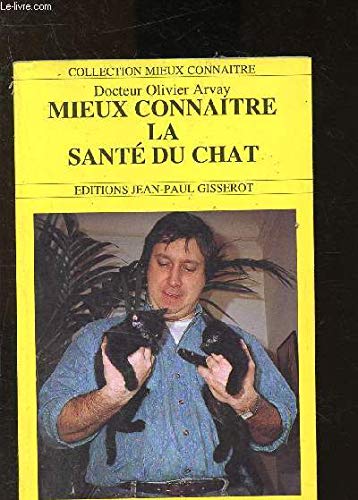 Mieux connaître la santé du chat