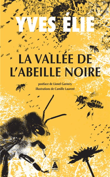 Couverture de La vallée de l'abeille noire : documentaire