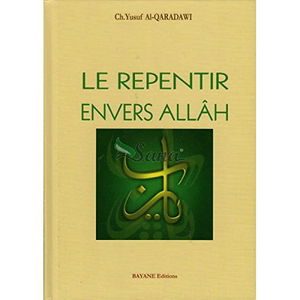 Le repentir envers Allâh