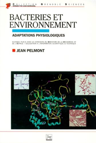 Bactéries et environnement : adaptations physiologiques