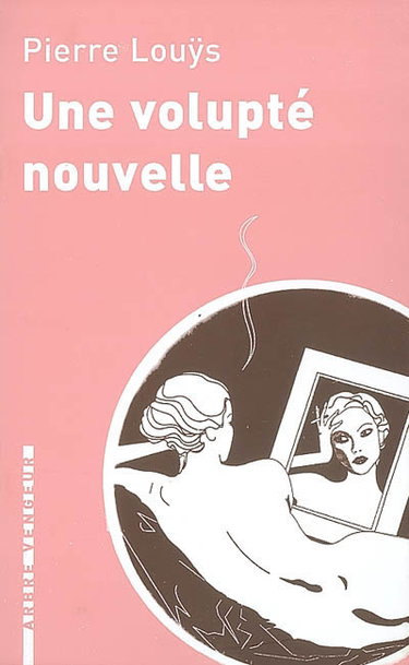 Une volupté nouvelle