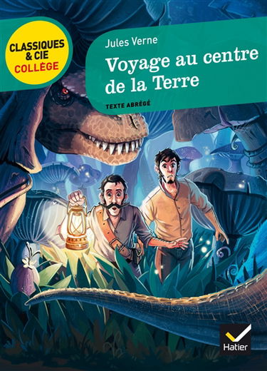 Voyage au centre de la Terre (1864) : texte abrégé
