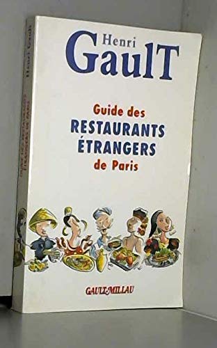 Guide Gault Millau des restaurants étrangers de Paris