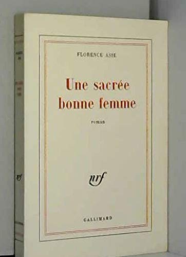 Une sacrée bonne femme