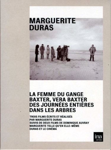 Couverture de Marguerite Duras réalisatrice : La Femme du Gange, Vera Baxter + des journées entières dans Les Arbres