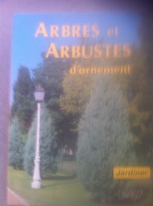 Arbres et arbustes d'ornement