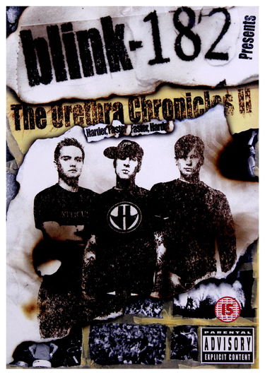 Blink - 182 : The Urethra Chronicles II