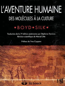 L'aventure humaine : des molécules à la culture