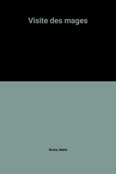 Visite des mages