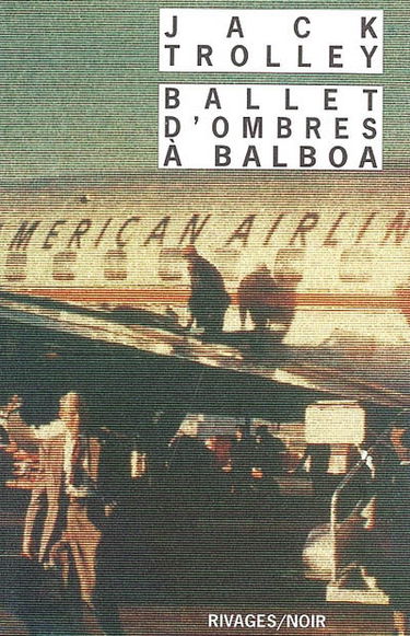 Ballet d'ombres à Balboa