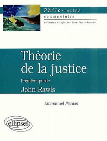 Théorie de la justice, première partie, John Rawls