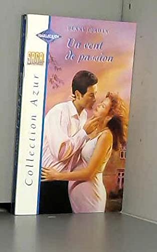 Un vent de passion