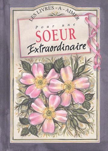 Pour Une Soeur Extraordinaire