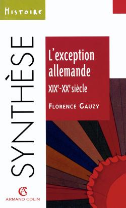 L'exception allemande, XIXe-XXe siècles