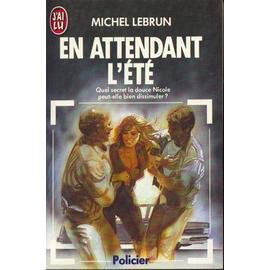 En attendant l'été