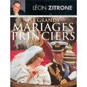 Les grands mariages princiers