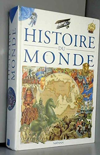 Histoire du monde : 40000 av. J.-C. à nos jours