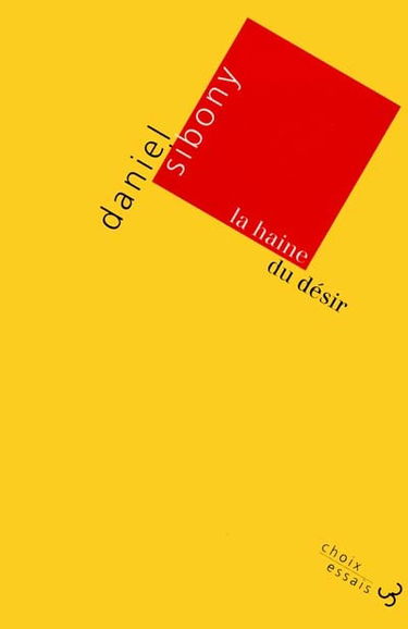 La haine du désir