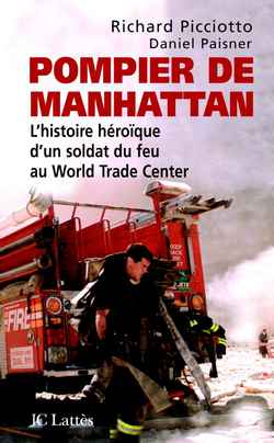 Pompier de Manhattan : l'histoire héroïque du commandant des pompiers de Manhattan
