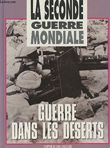 La Guerre dans le désert (La Seconde Guerre mondiale)
