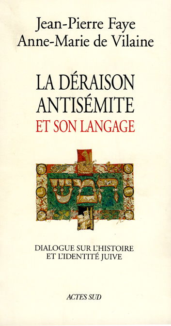 La Déraison antisémite et son langage