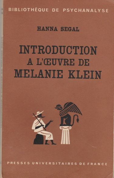 Introduction à l'oeuvre de mélanie klein.