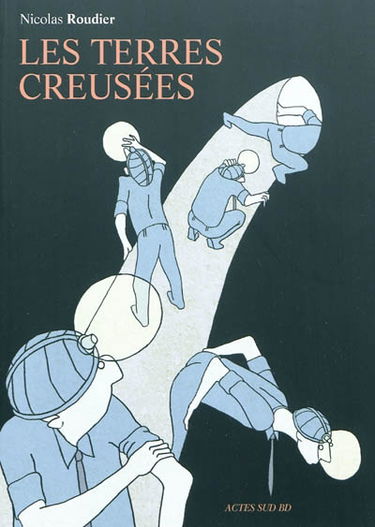 Les terres creusées