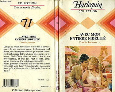 Avec mon entière fidélité (Harlequin)