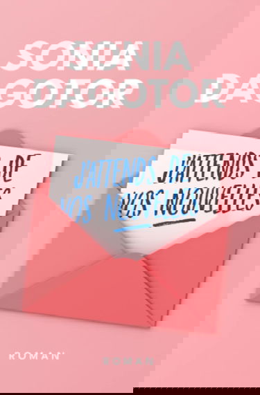 J'attends de vos nouvelles