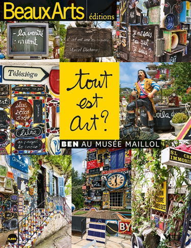 Tout est art ? : Ben au Musée Maillol