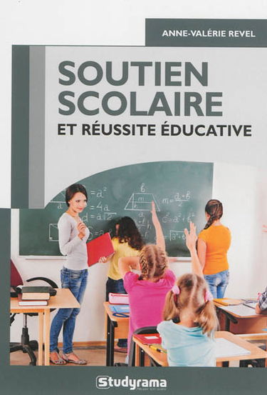 Soutien scolaire et réussite éducative