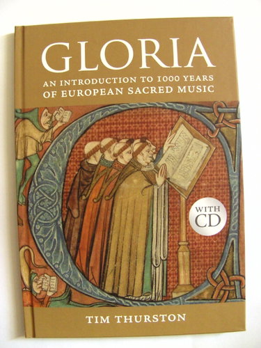 Couverture de Gloria: An Introduction to 1000 Years of European Sacred Music