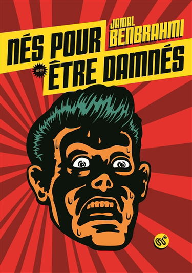 Nés pour être damnés