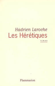 Les hérétiques