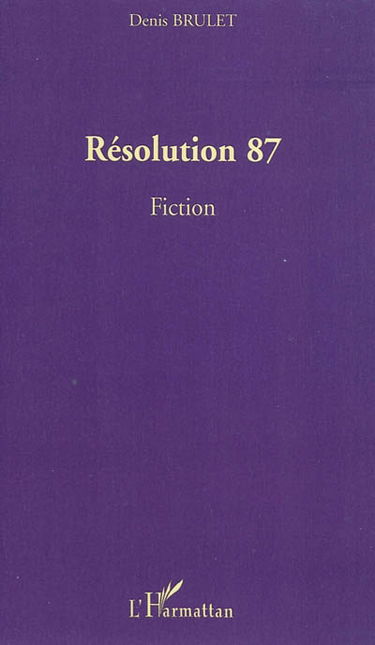 Résolution 87 : fiction
