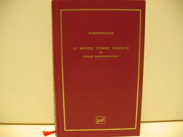 Le monde comme volonté et comme représentation