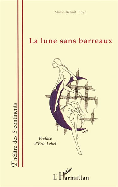 La lune sans barreaux