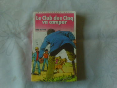 Le Club des Cinq va camper (Bibliothèque rose)