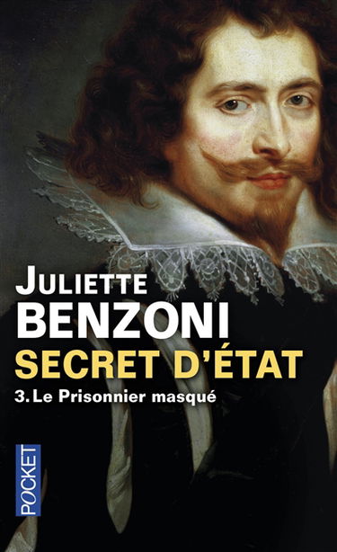 Secret d'Etat. Vol. 3. Le prisonnier masqué